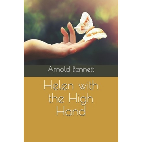 Helen with the High Hand Paperback, Independently Published, English, 9798570410794