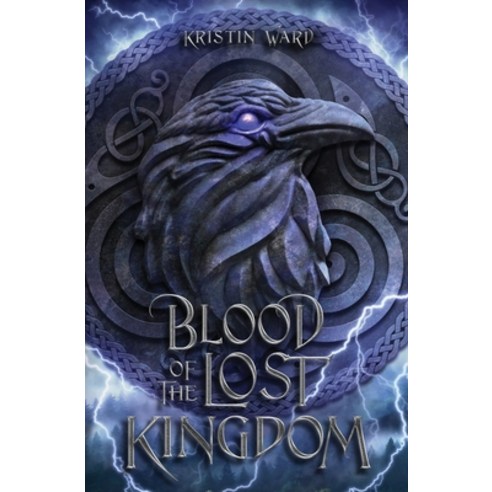 (영문도서) Blood of the Lost Kingdom Paperback, Kristin Ward, English, 9781732792364