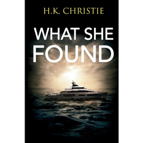 (영문도서) What She Found Paperback, Keekstar Media, English, 9781953268129