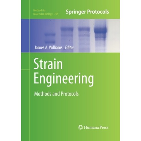 (영문도서) Strain Engineering: Methods and Protocols Paperback, Humana, English, 9781493958467