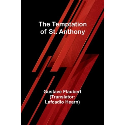 (영문도서) The Temptation of St. Anthony Paperback, Alpha Edition, English, 9789357977326