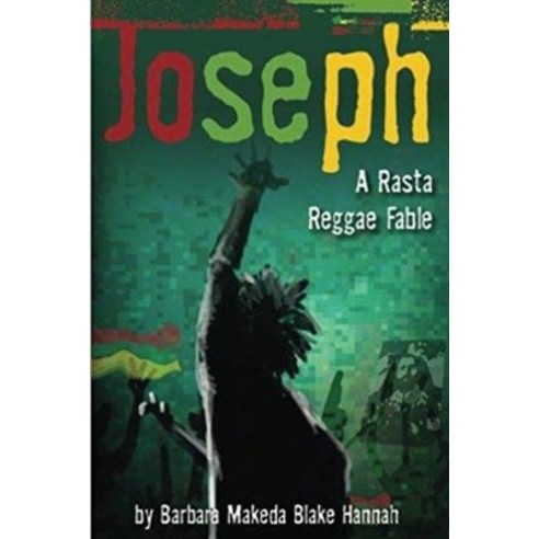 JOSEPH - A Rasta Reggae Fable Paperback, Independently Published, English, 9798749449006