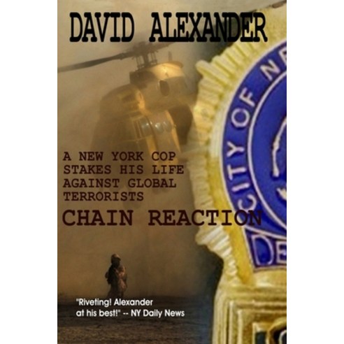 Chain Reaction Paperback, David Alexander Books, English, 9780999549315