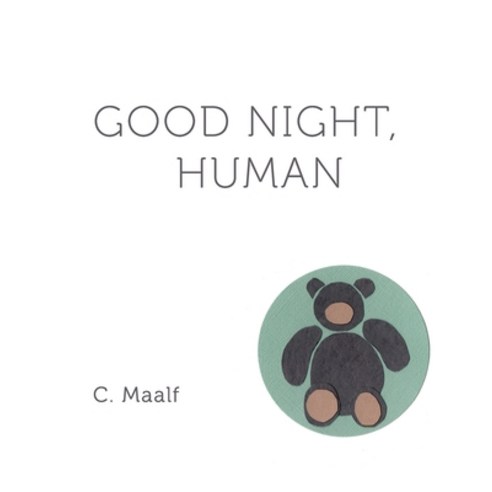 (영문도서) Good Night Human Hardcover, Hana Zalzal, English, 9781777747602