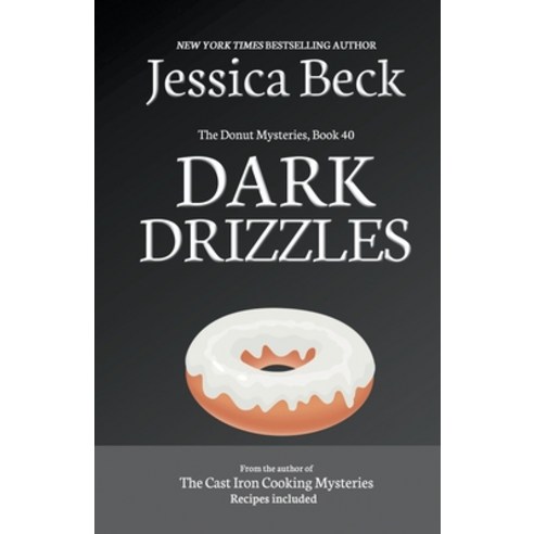 (영문도서) Dark Drizzles Paperback, Cozy Publishing, English, 9798201952754