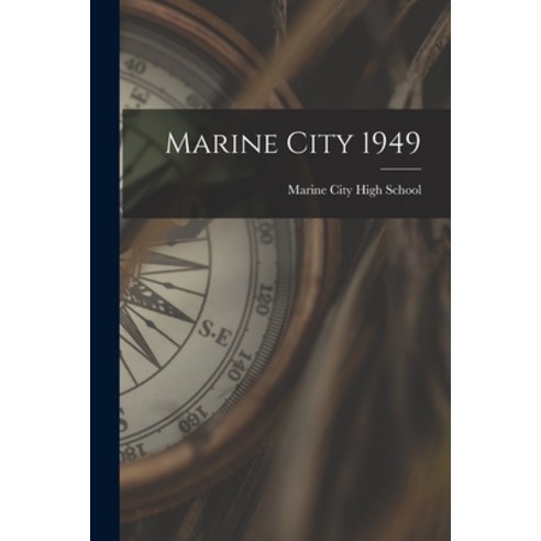 (영문도서) Marine City 1949 Paperback, Hassell Street Press