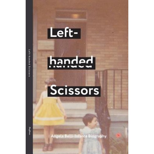 (영문도서) Left- handed Scissors Paperback, Independently Published, English, 9781720254591