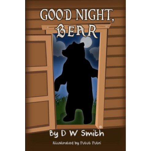 (영문도서) Good Night Bear Paperback, Independently Published, English, 9781980901143