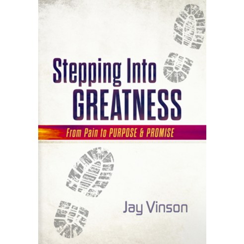 Stepping Into Greatness Paperback, Higherlife Development Service, English, 9781951492489