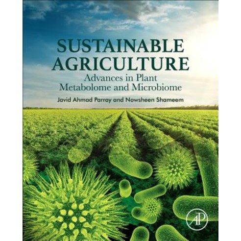 (영문도서) Sustainable Agriculture: Advances in Plant Metabolome and Microbiome Paperback, Academic Press