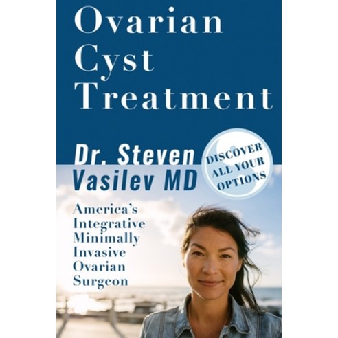Ovarian Cyst Treatment Paperback, Doctor Book Publishing, English, 9781942065272