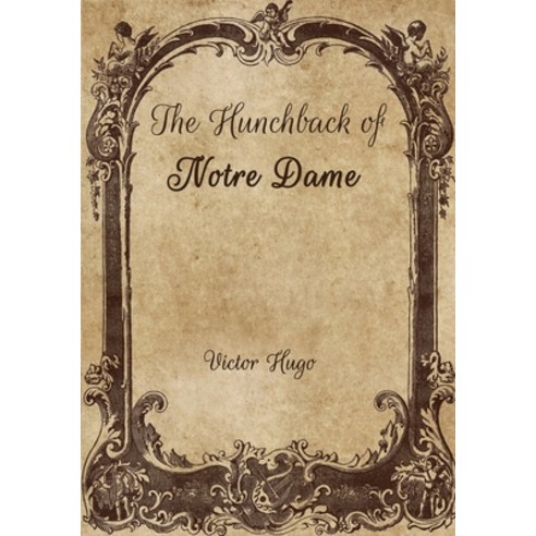 The Hunchback of Notre Dame Paperback, Independently Published, English, 9798701854633