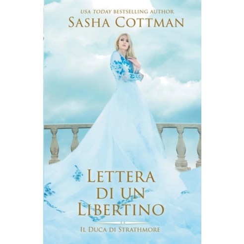 (영문도서) Lettera di un Libertino Paperback, Sasha Cottman, English, 9798215619346