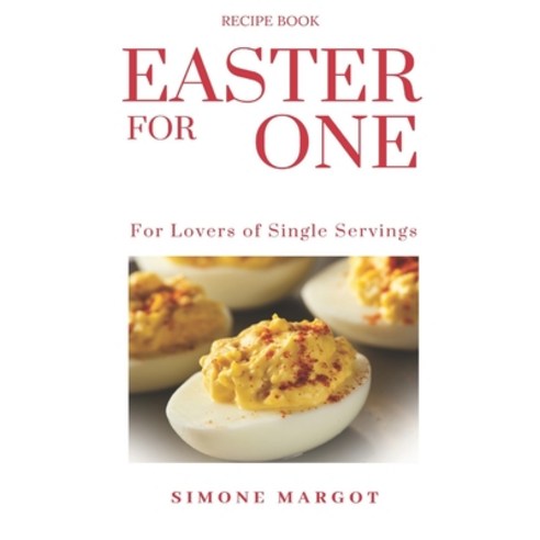 Easter for one: For Lovers of Single Servings Paperback, Margot Boeken & Meer