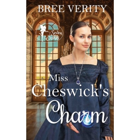 Miss Cheswick''s Charm Paperback, Bardic Books
