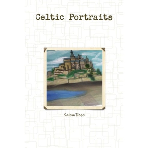 (영문도서) Celtic Portraits Paperback, Lulu.com, English, 9781312103658