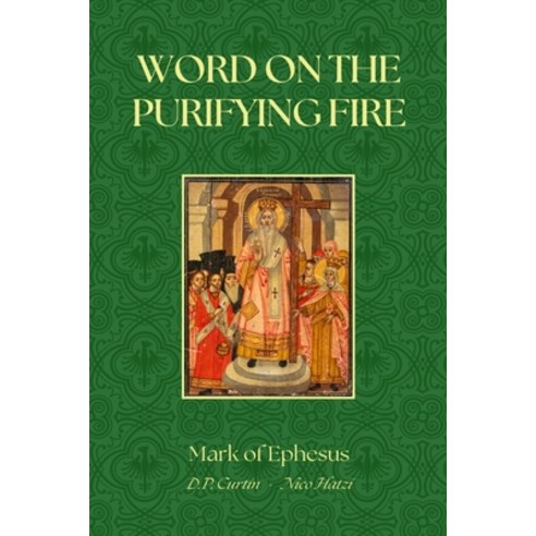 (영문도서) Word on the Purifying Fire Paperback, Dalcassian Publishing Company, English, 9798330591886