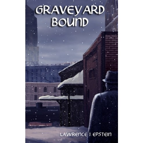 (영문도서) Graveyard Bound Paperback, Independently Published, English, 9798505485286