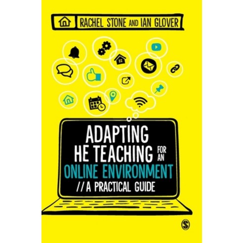 (영문도서) Adapting Higher Education Teaching for an Online Environment: A Practical Guide Hardcover, Sage Publications Ltd, English, 9781529755473