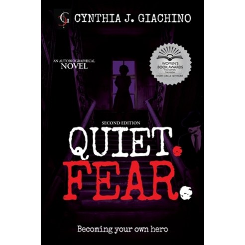 (영문도서) Quiet. Fear.: An Autobiographical Novel Paperback, Prominent Books LLC, English, 9781958475768