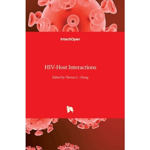 (영문도서) HIV-Host Interactions Hardcover, Intechopen, English, 9789533074429