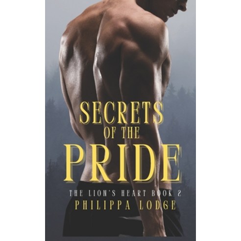 (영문도서) Secrets of the Pride Paperback, Independently Published, English, 9798849381893