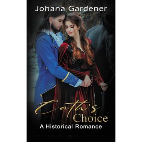 (영문도서) Cath''s Choice: A Historical Romance Paperback, Xplicit Press, English, 9798887000459