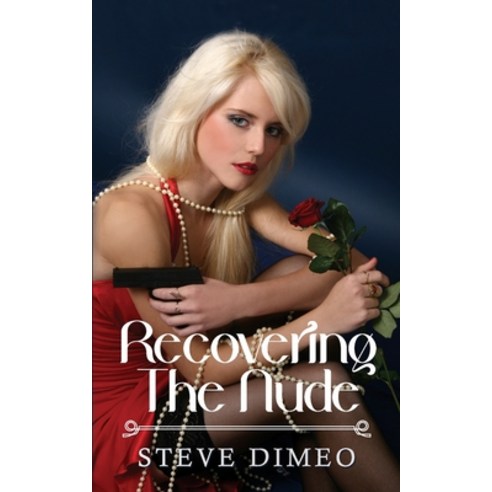 (영문도서) Recovering the Nude Paperback, Silver Leaf Books, English, 9781609752835