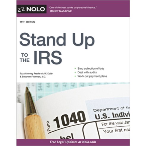 (영문도서) Stand Up to the IRS Paperback, NOLO, English, 9781413331370