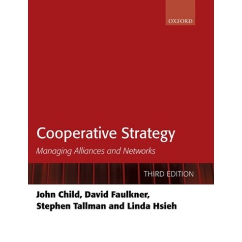 Cooperative Strategy: Managing Alliances and Networks Paperback, Oxford University Press, USA
