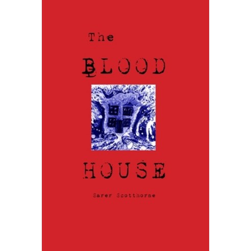 The Blood House Paperback, Blurb