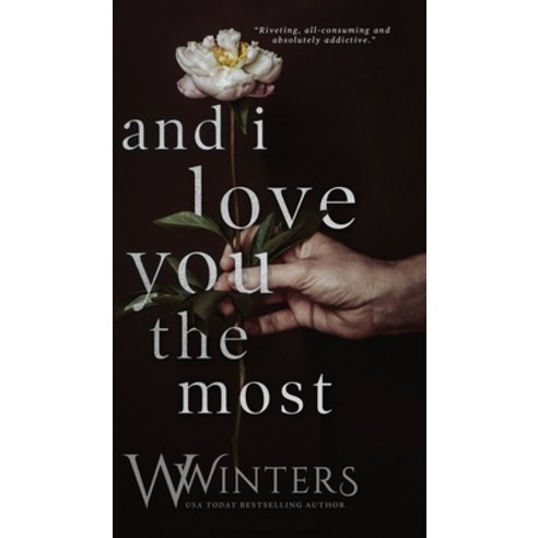 (영문도서) And I Love You The Most Hardcover, Willow Winters Publishing LLC, English, 9781954942127