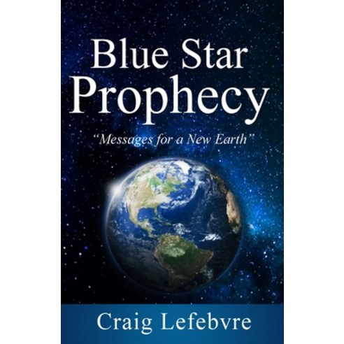 Blue Star Prophecy Paperback, Indy Pub