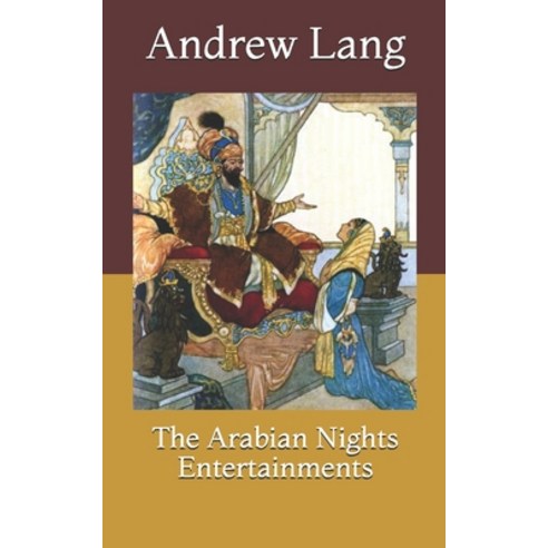 The Arabian Nights Entertainments Paperback, Independently Published, English, 9798717934190
