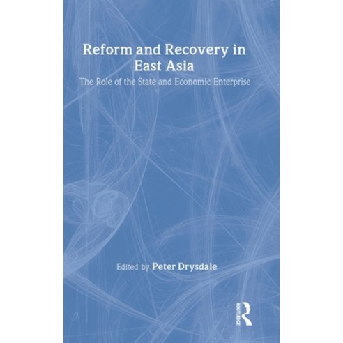 (영문도서) Reform and Recovery in East Asia Hardcover, Routledge, English, 9780415240956