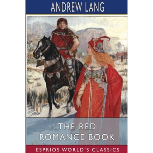 The Red Romance Book (Esprios Classics) Paperback, Blurb, English, 9781034408215