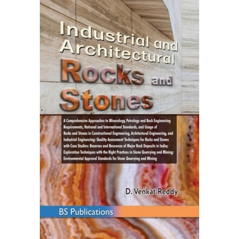 (영문도서) Industrial and Architectural Rocks and Stones Paperback, Bsp Books Pvt. Ltd., English, 9789391910525
