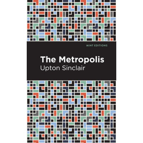 (영문도서) The Metropolis Paperback, Mint Editions, English, 9781513269894