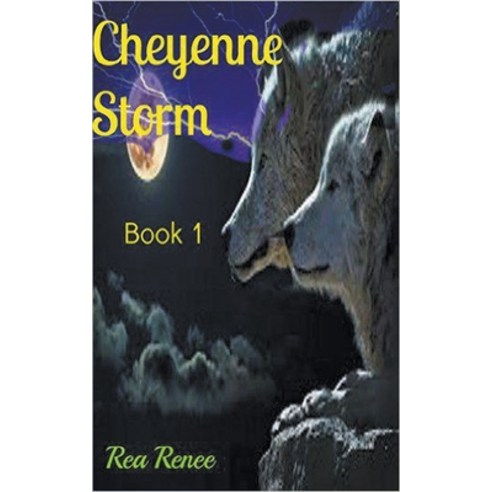 Cheyenne Storm Paperback, Rea Renee, English, 9781393265795