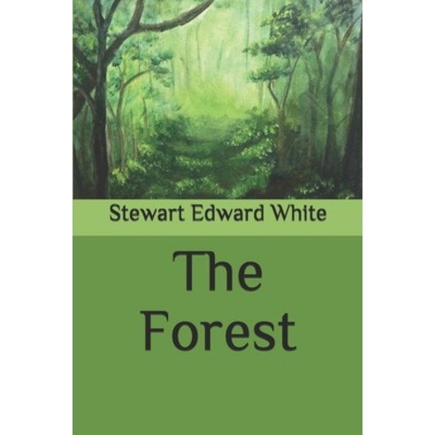 The Forest Paperback, Independently Published, English, 9798581399767