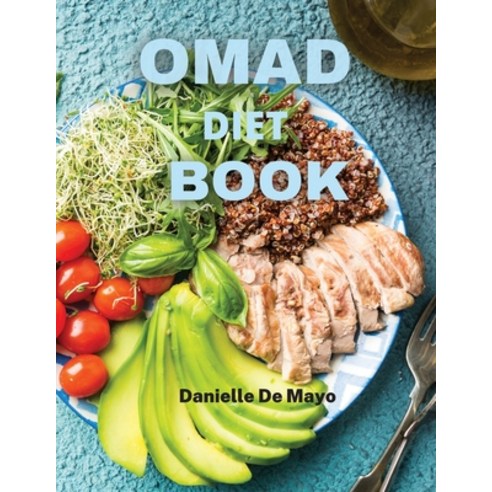 (영문도서) Omad Diet Book Paperback, Indipendent Publisher, English, 9781914943034