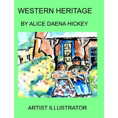 (영문도서) Western Heritage Hardcover, Blurb, English, 9781034965879