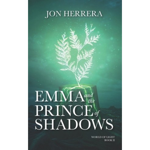 Emma and the Prince of Shadows Paperback, Independently Published, English, 9798576576845