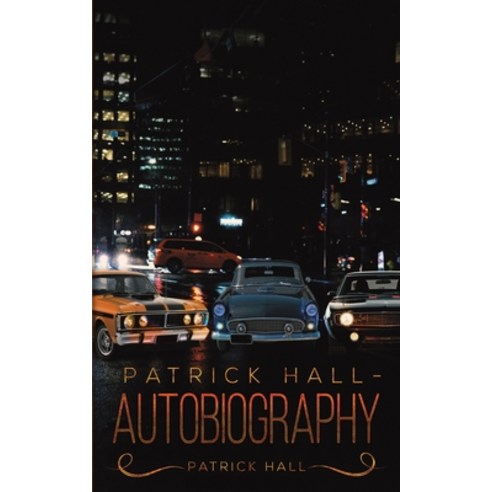 Patrick Hall - Autobiography Paperback, Austin Macauley