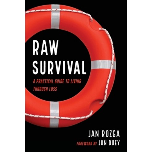 (영문도서) Raw Survival Paperback, Resource Publications (CA), English, 9781725299870