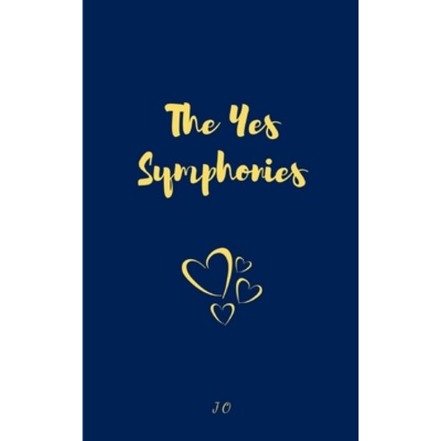 (영문도서) The Yes Symphonies Paperback, Bookleaf Publishing, English, 9789357447003