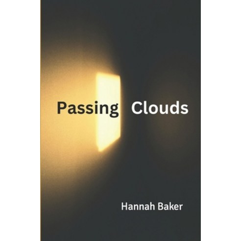 (영문도서) Passing Clouds Paperback, Independently Published, English, 9798871900147
