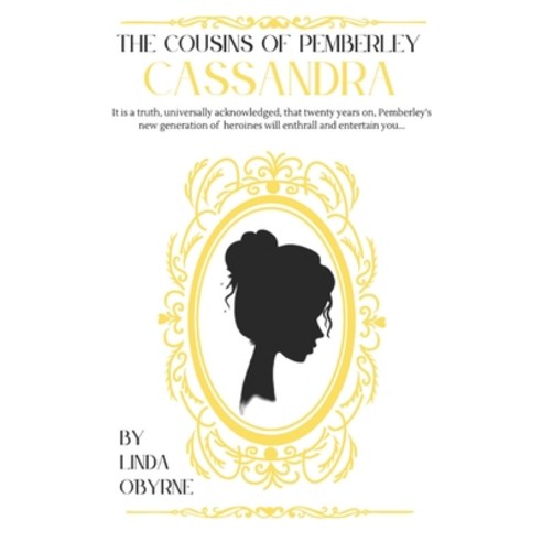 (영문도서) Cassandra: The Cousins Of Pemberley - Book 1 Paperback, Spellbound Books, English, 9781739997564
