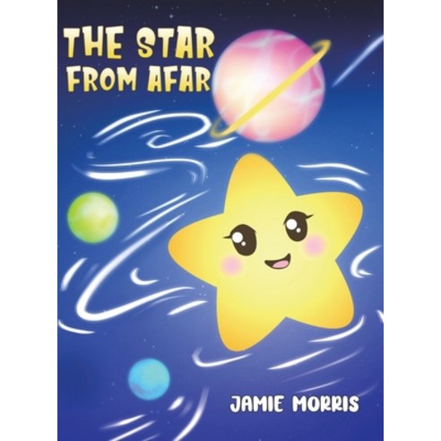 (영문도서) The Star from Afar Hardcover, Austin Macauley, English, 9781398453548