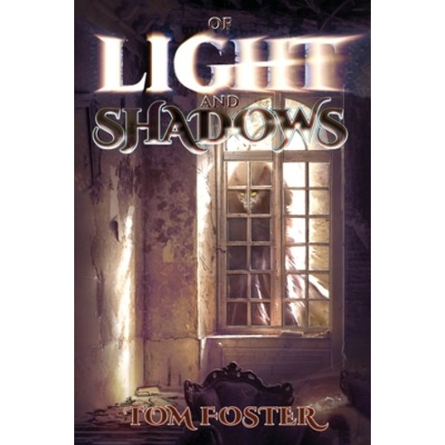 (영문도서) Of Light and Shadows Book One Paperback, Silvercrest Publishing, English, 9781957009711